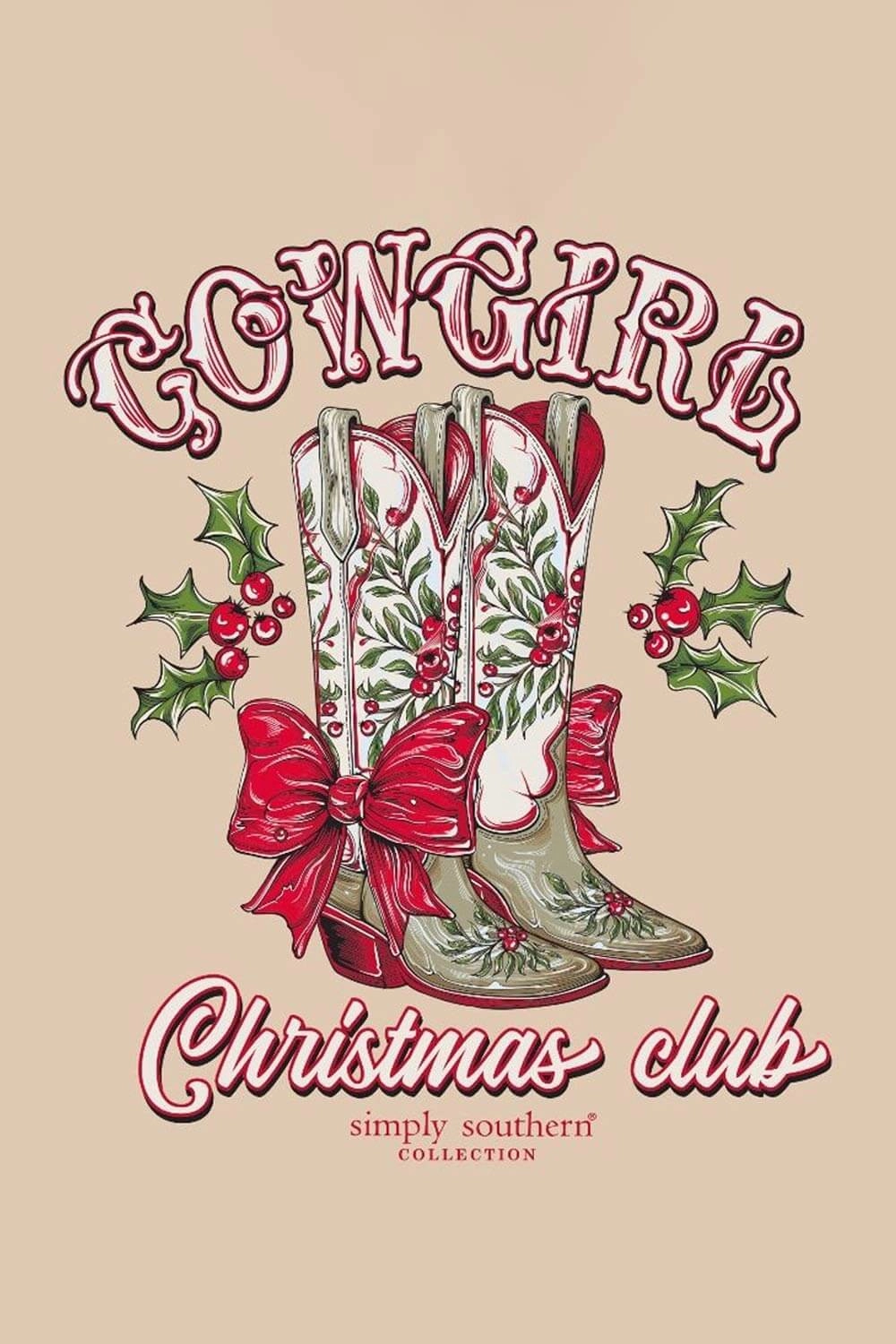 Compact Stitch Pattern Fit For All Simply Southern Cowgirl Christmas Club T-Shirt for Women in Beige | SS-HLDYBOOTS-WSHECRU